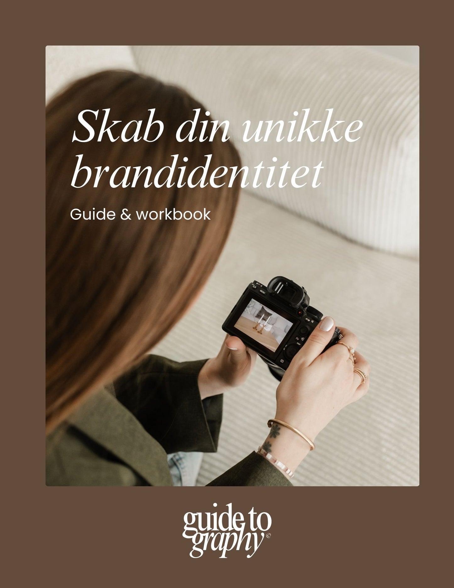 Guide & workbook: Create your unique brand identity